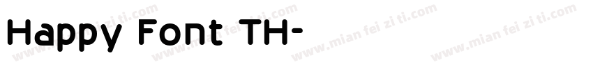 Happy Font TH字体转换